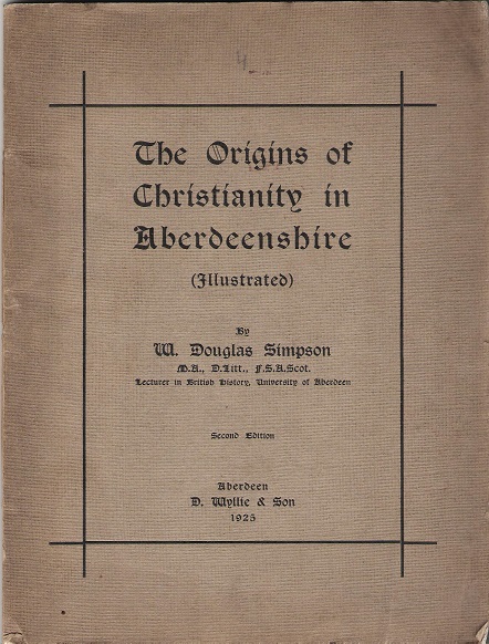 Image for The Origins of Christianity in Aberdeenshire.