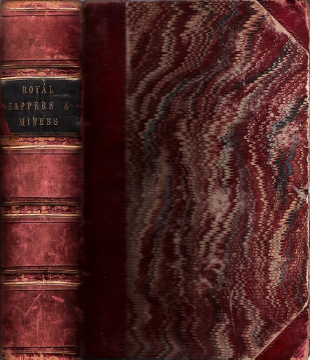Image for The History of the Corps of the Royal Sappers and Miners. 2 Volumes Bound.
