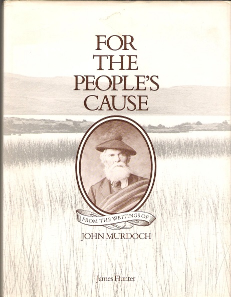 Image for For The People's Cause: from the writings of John Murdoch.