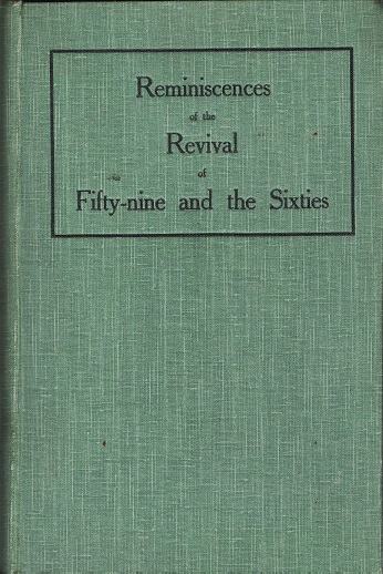 Image for Reminiscenses of the Revival of '59 and the Sixties.