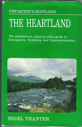 Image for The Heartland: The alphabetical, place-by-place guide to Stirlingshire, Perthshire, and Clackmannanshire.