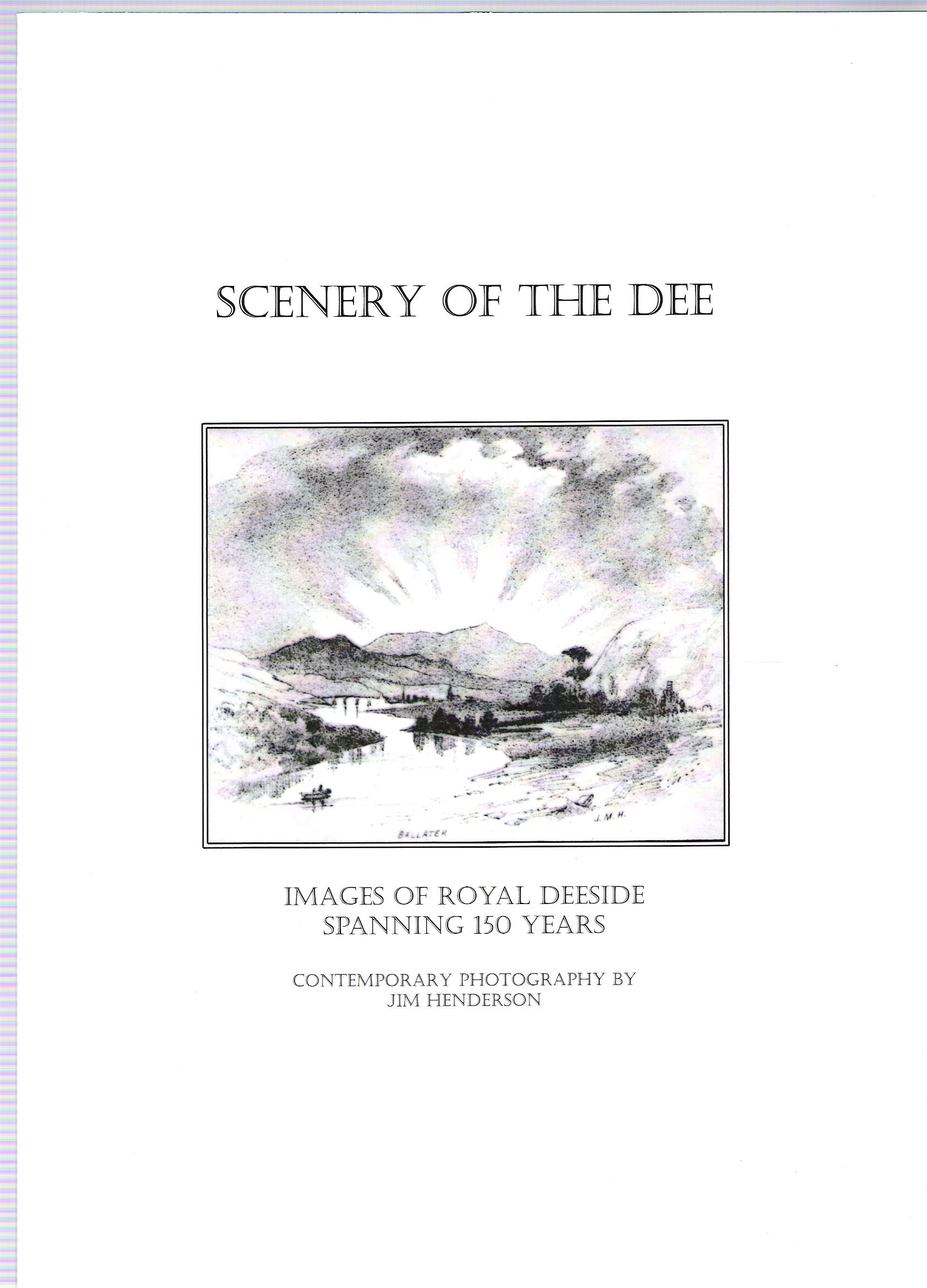 Image for Scenery of the Dee: A Study of the Dee Valley from Drawings of the 1850's and Black & White Photographs Taken 150 Years Later.