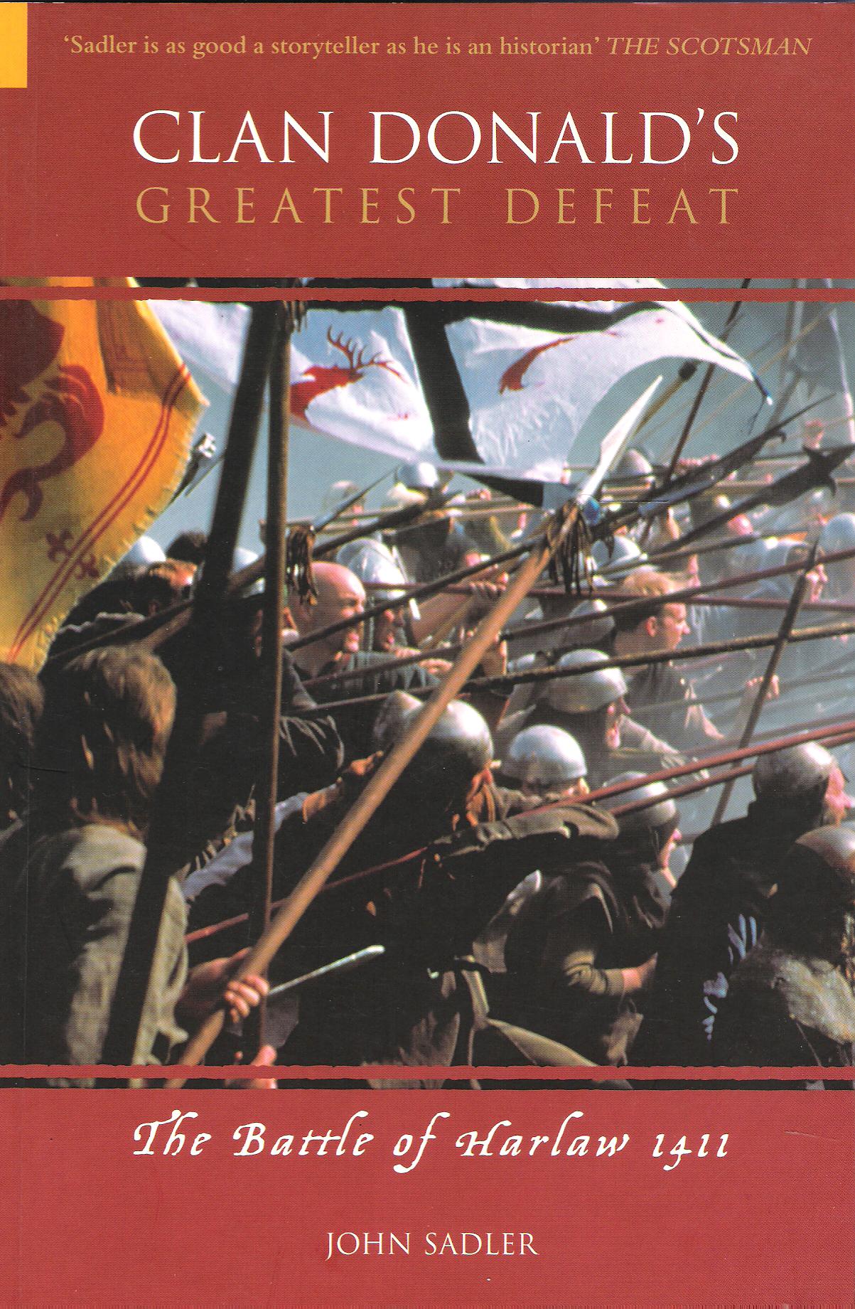 Image for Clan Donald's Greatest Defeat: The Battle of Harlaw 1411.
