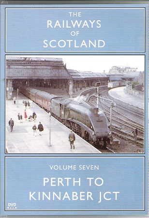 Image for The Railways of Scotland Volume 7: Perth to Kinnaber JCT.