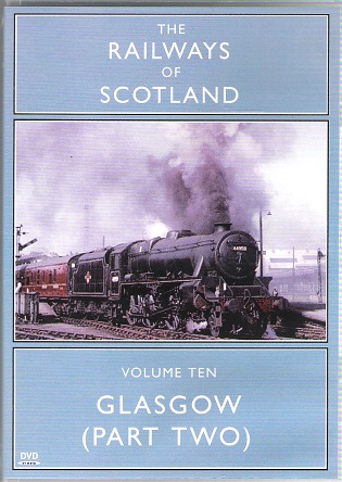 Image for The Railways of Scotland Volume 10: Glasgow (Part 2).