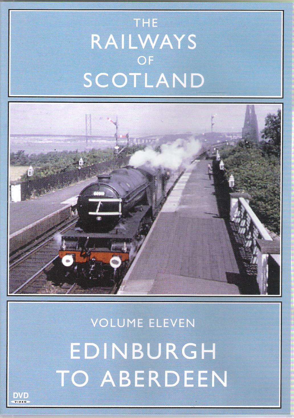 Image for The Railways of Scotland Volume 11: Edinburgh to Aberdeen.
