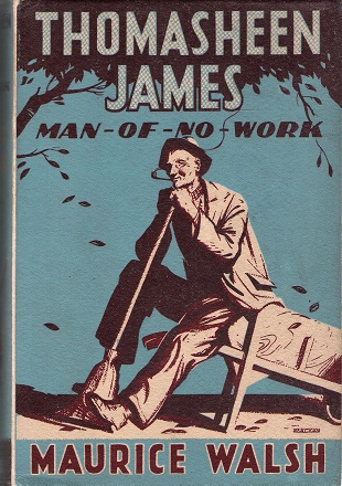 Image for Thomasheen James: Man of No Work.