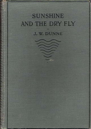Image for Sunshine and the Dry Fly.