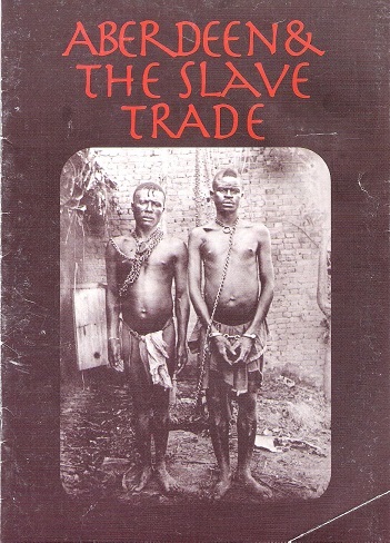 Image for Aberdeen & The Slave Trade.
