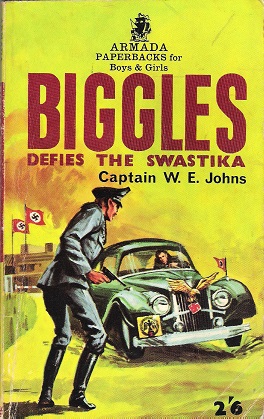 Image for Biggles Defies the Swastika.