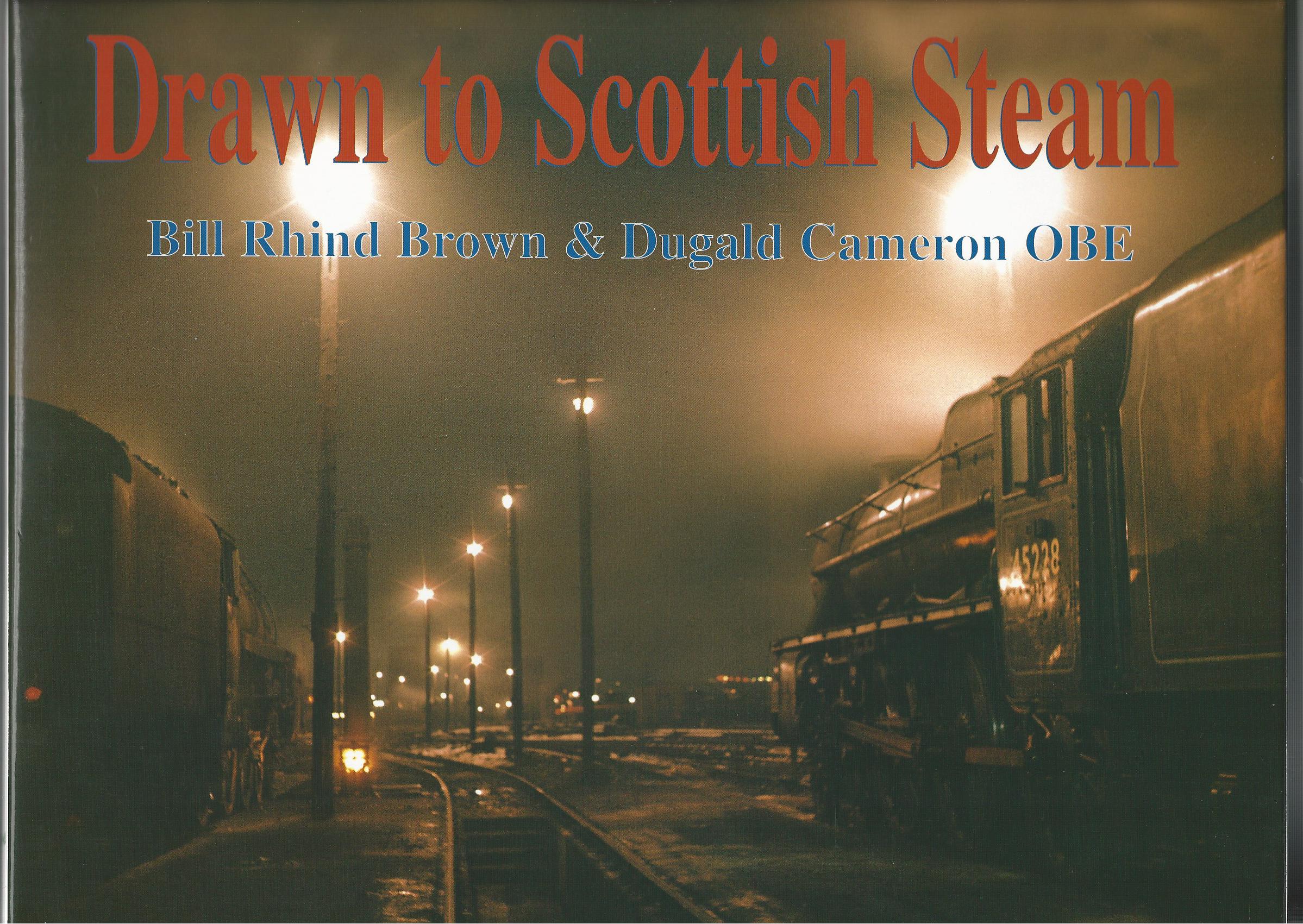Image for Drawn to Scottish Steam.