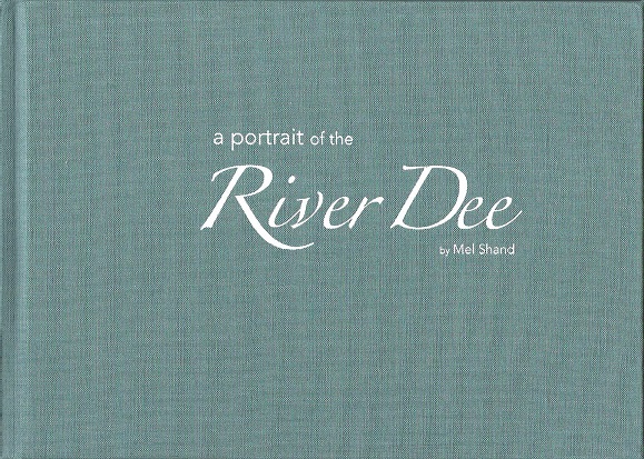 Image for A Portrait of the River Dee.