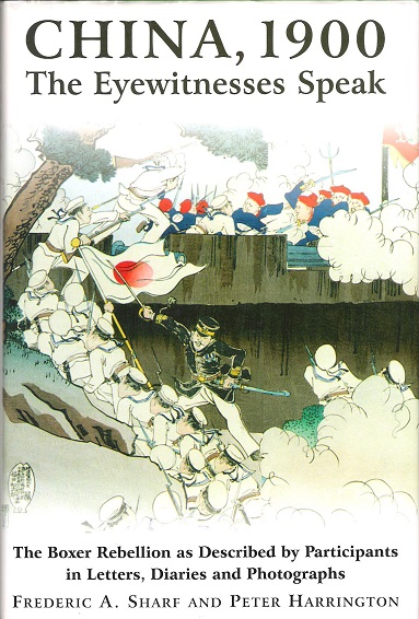 Image for China, 1900: The Eyewitnesses Speak.