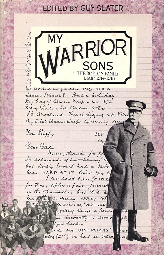 Image for My Warrior Sons: The Borton Family Diary, 1914-1918.