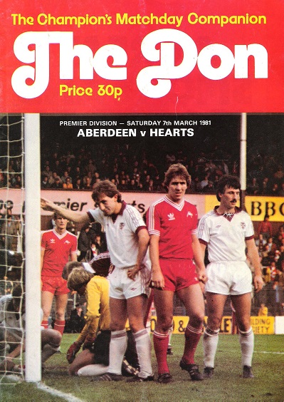Image for The Don Matchday Magazine. Aberdeen v. Hearts, Premier Division Saturday 7th March 1981.