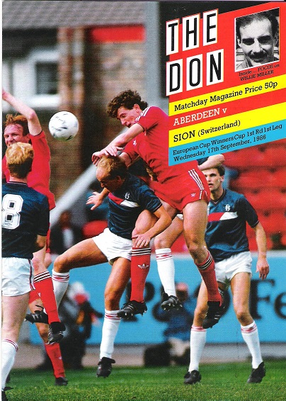 Image for The Don Matchday Magazine.  Aberdeen v. Sion (Switzerland), European Cup Winners Cup, 1st Rd Leg Wedn. 17th September 1986.