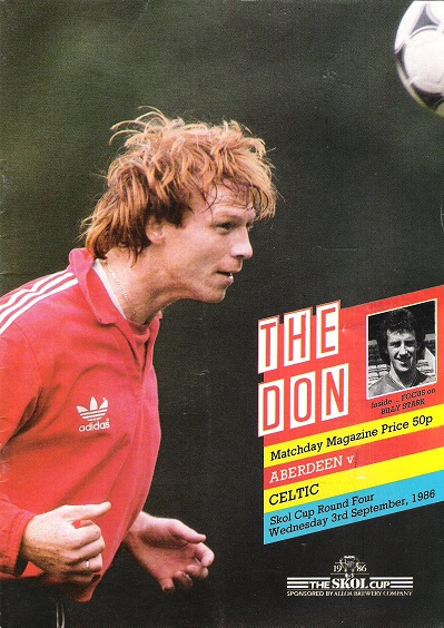 Image for The Don. Matchday Magazine. Aberdeen v. Celtic. Skol Cup Round Four Wed. 3rd September 1986.