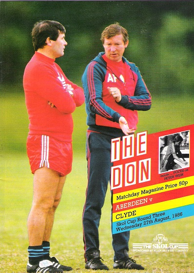 Image for The Don. Matchday Magazine. Aberdeen v. Clyde, Skol Cup Round Three, Wed. 27th August 1986.