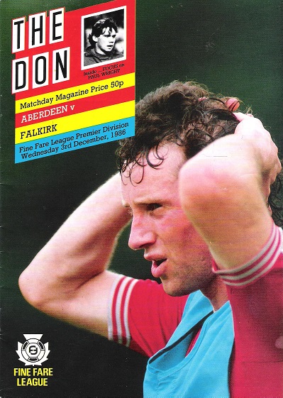 Image for The Don. Matchday Magazine Aberdeen v. Falkirk, Fine Fare League Premier Division, Wed. 3rd December 1986.