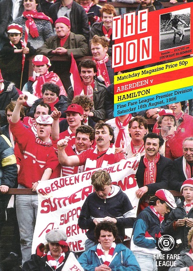 Image for The Don. Matchday Magazine. Aberdeen V. Hamilton. Fine Fare League Premier Division. Sat. 16th August 1986.