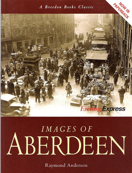 Image for Images of Aberdeen.