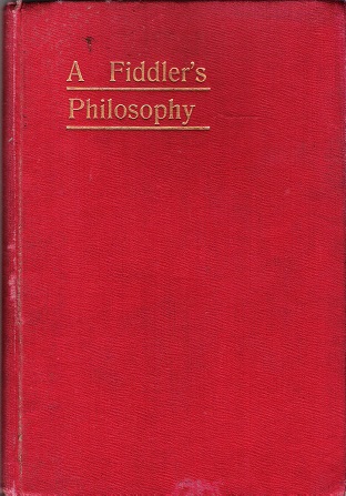 Image for A Fiddler's Philosophy.