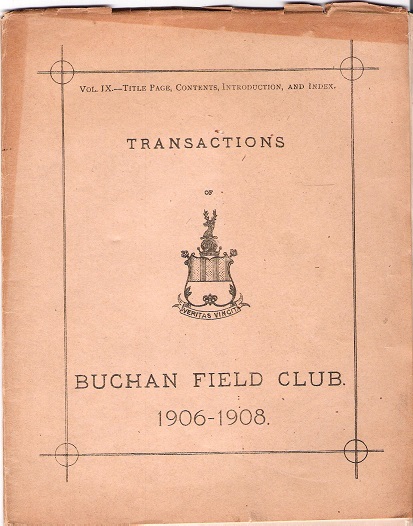 Image for Transactions of the Buchan Field Club 1906-1908: Vol. IX - Title Page, Contents, Introduction and Index.