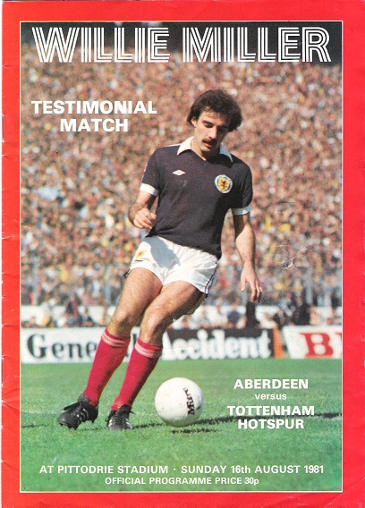 Image for Willie Miller Testimonial Match Aberdeen v. Tottenham Hotspur Sun. 16th August 1981.