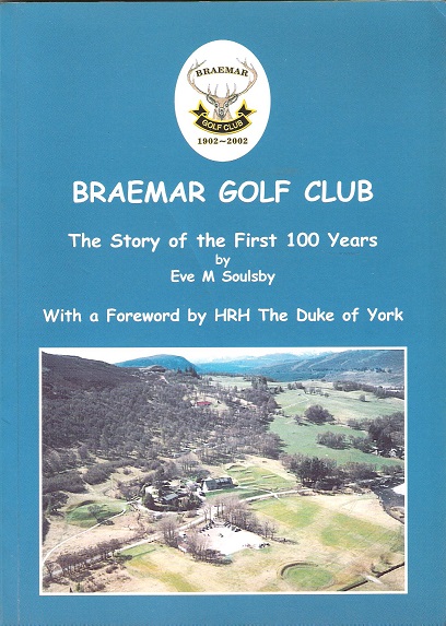 Image for Braemar Golf Club: The Story of the First 100 Years.