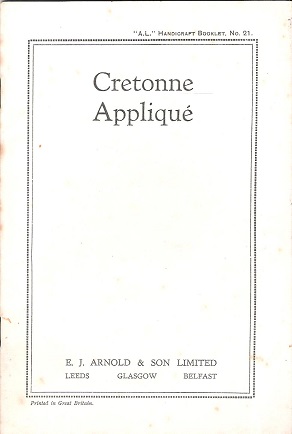 Image for A.L. Handicraft Booklet No.21: Cretonne Appliqu.