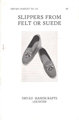 Image for Dryad Leaflet No.114: Slippers from Felt or Suede.