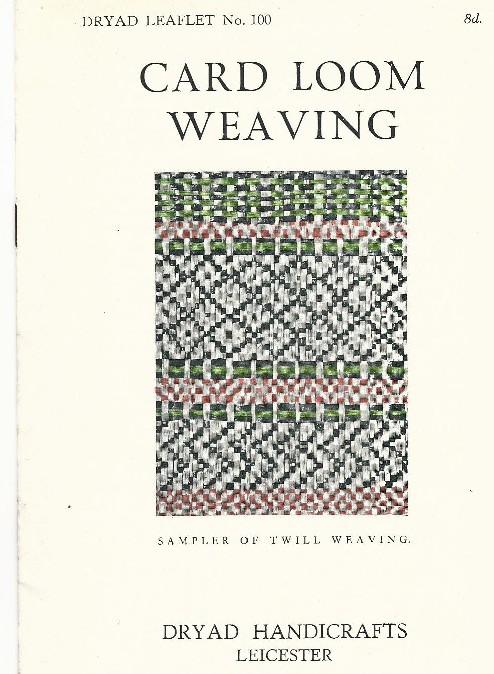 Image for Dryad Leaflet No.100: Card Loom Weaving.