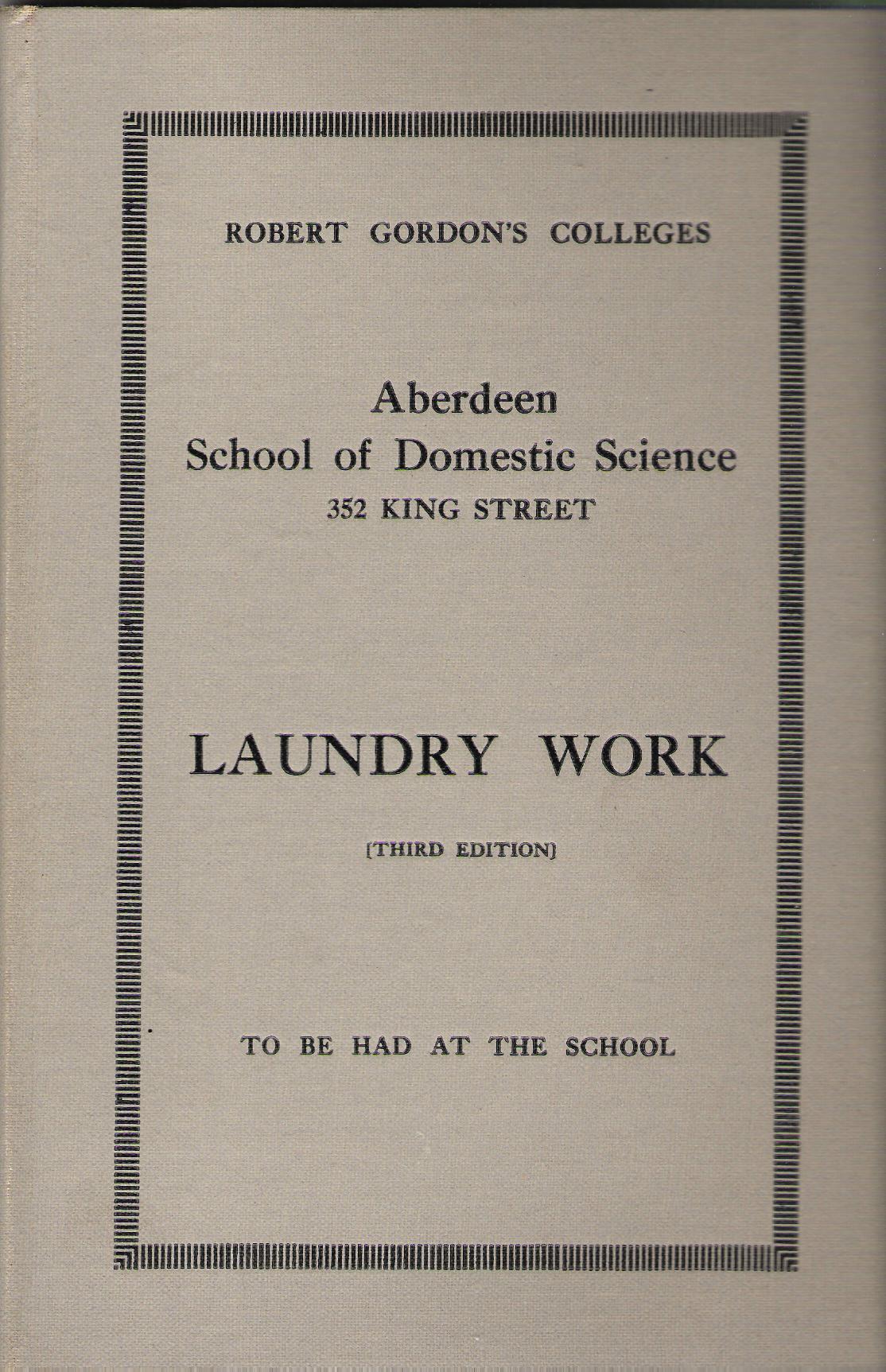 Image for Laundry Work: Aberdeen School of Domestic Science.