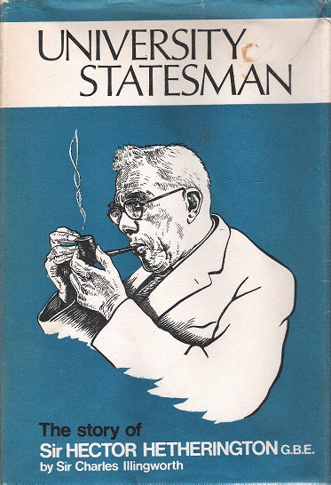 Image for University Statesman: The Story of Sir Hector Hetherington.