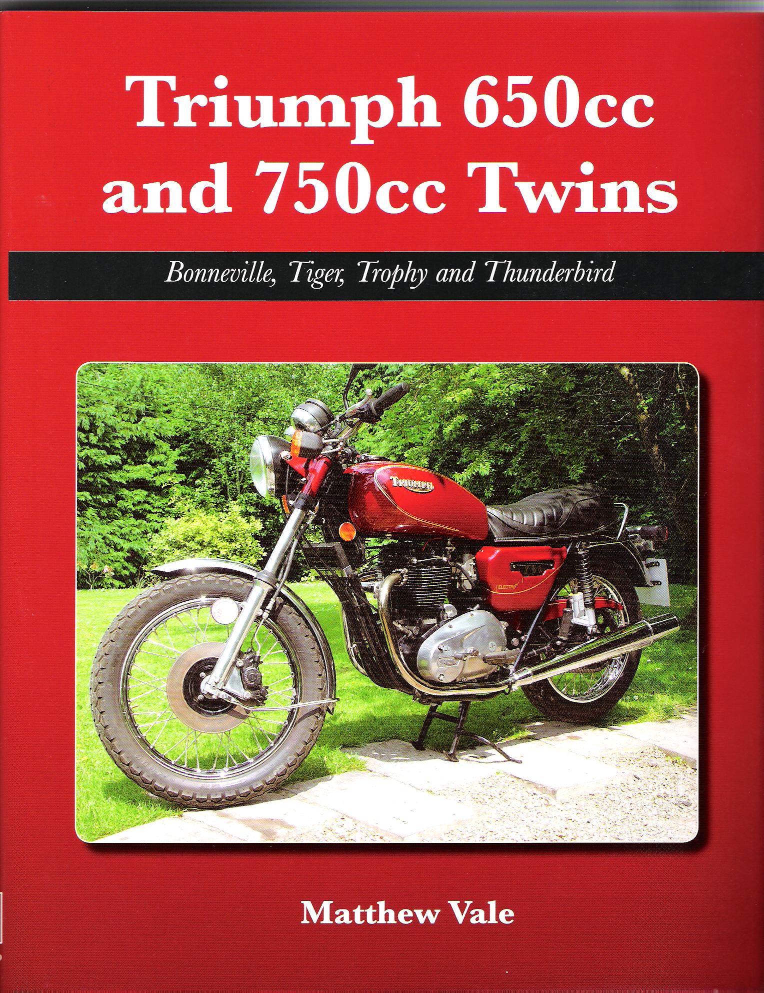 Image for Triumph 650cc and 750cc Twins: Bonneville, Tiger, Trophy and Thunderbird.