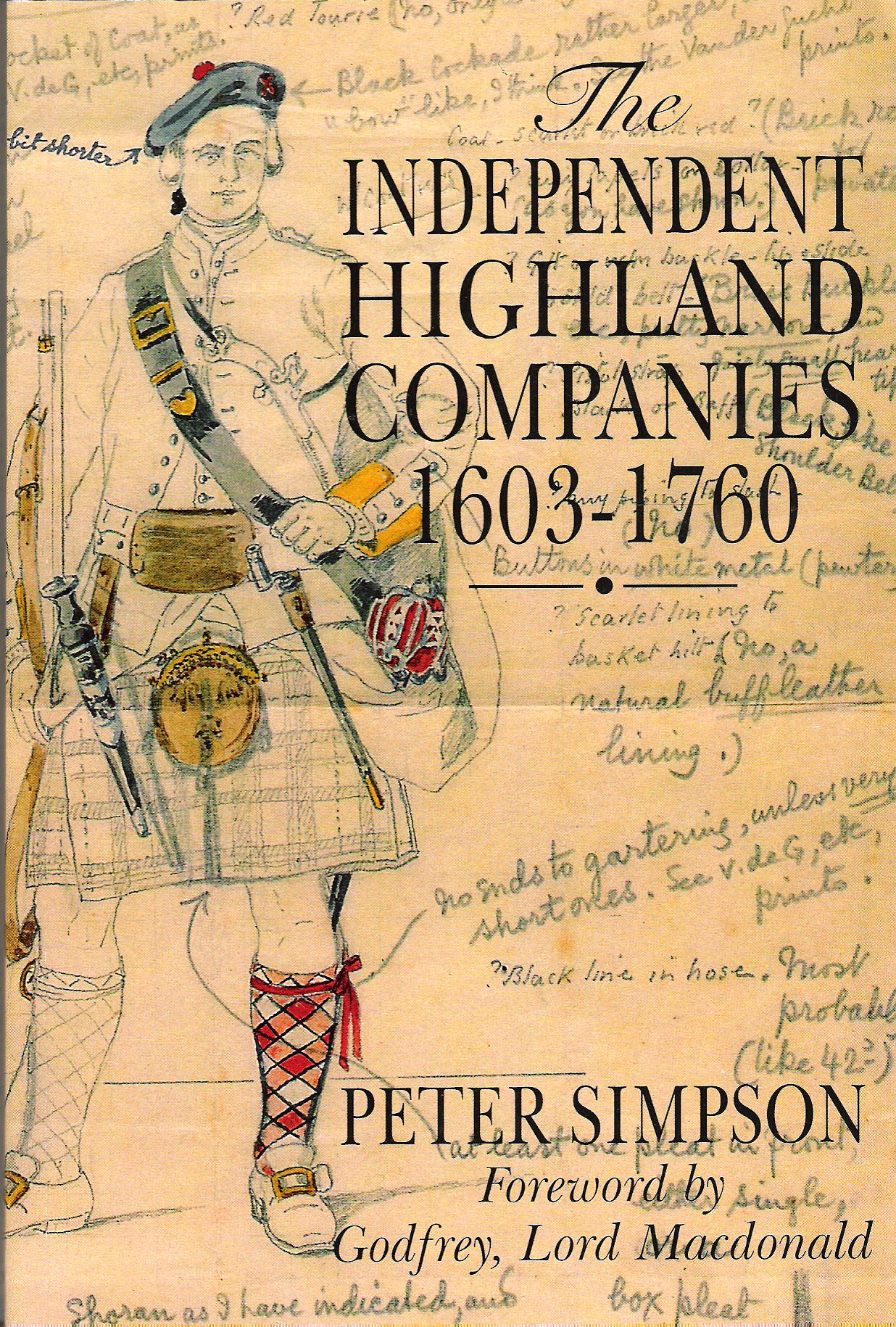 Image for The Independent Highland Companies 1603-1760.