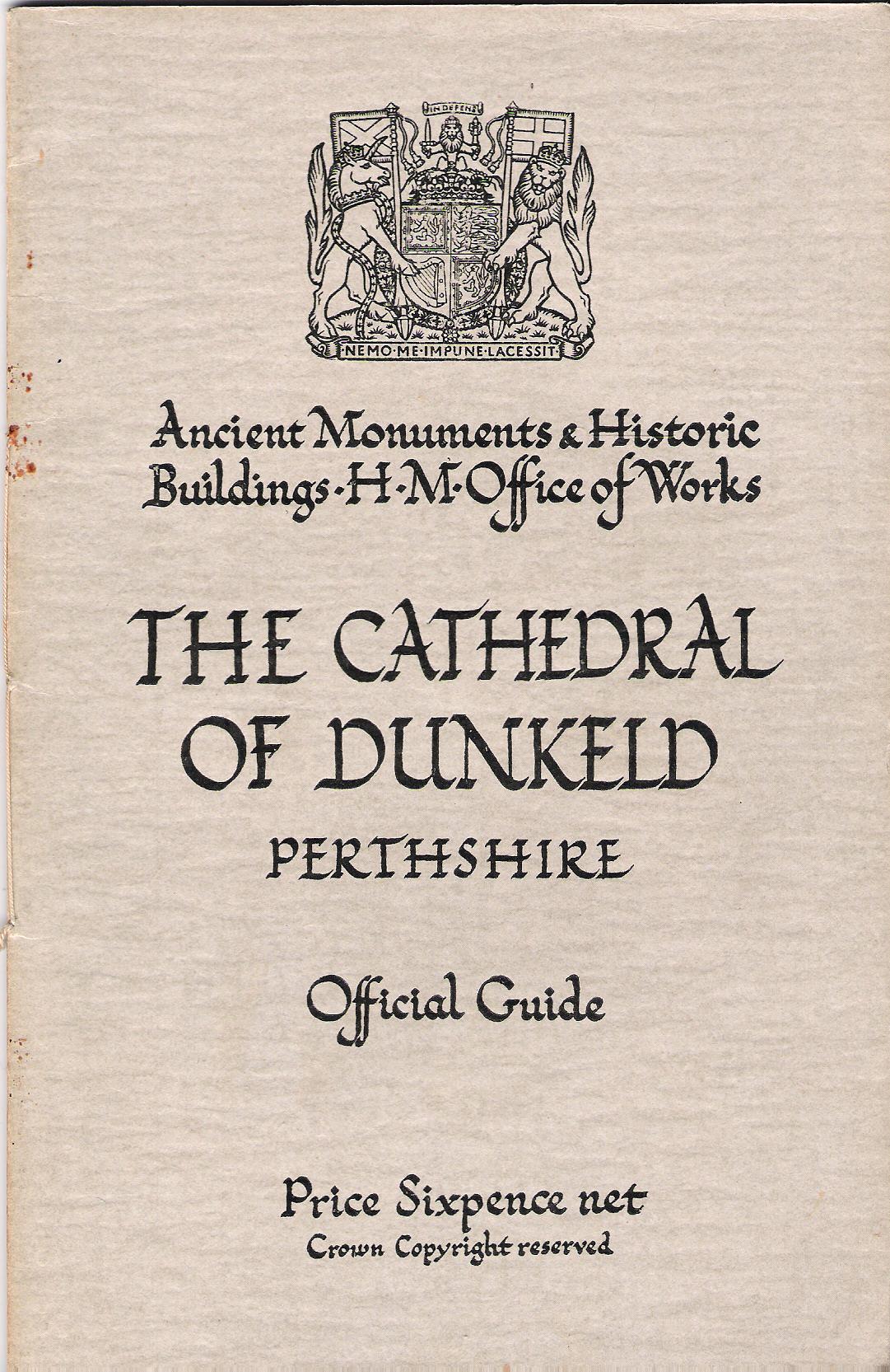 Image for The Cathedral of Dunkeld, Perthshire: Official Guide.