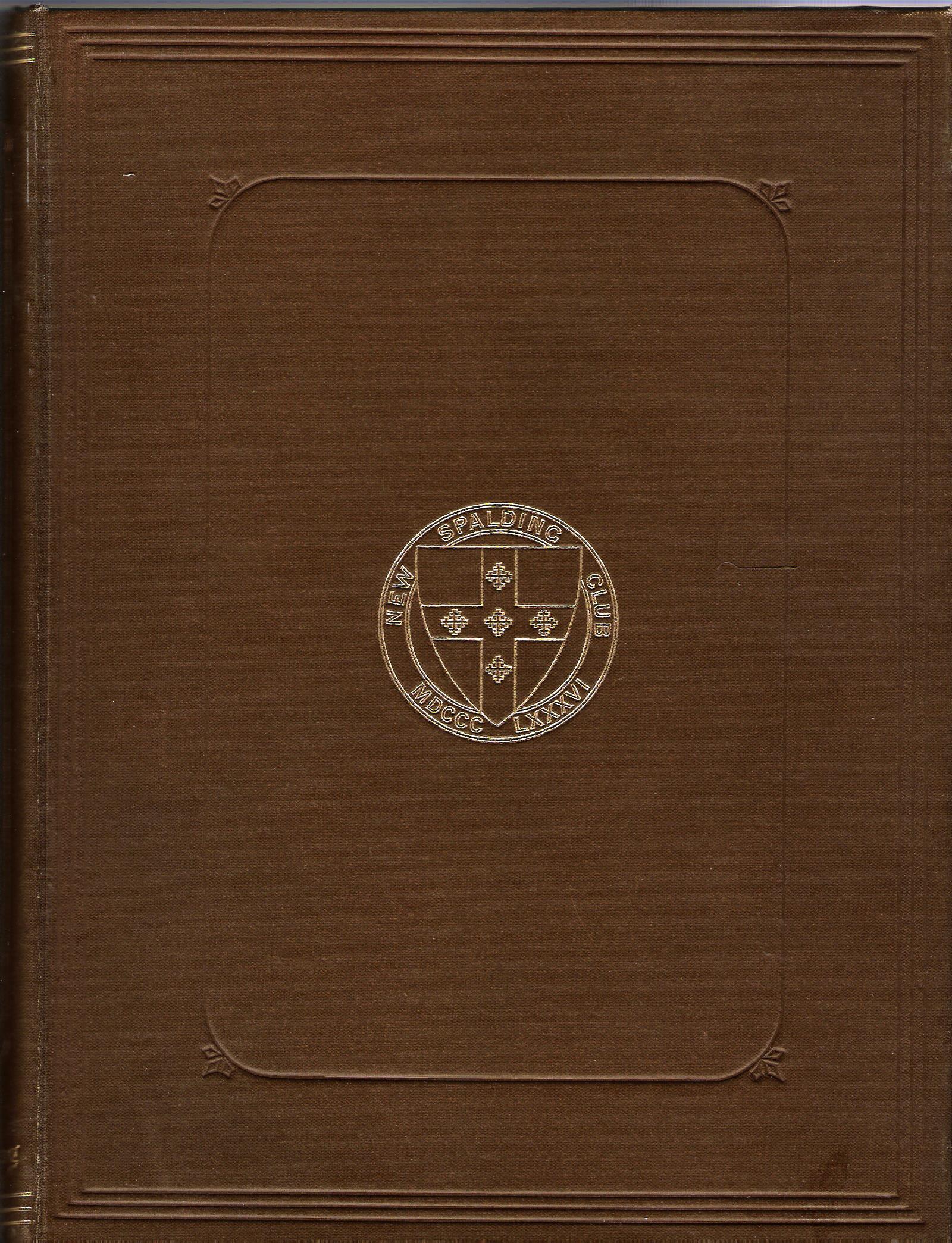 Image for The Blackhalls of that Ilk and Barra: Hereditary Coroners and Foresters of the Garioch.
