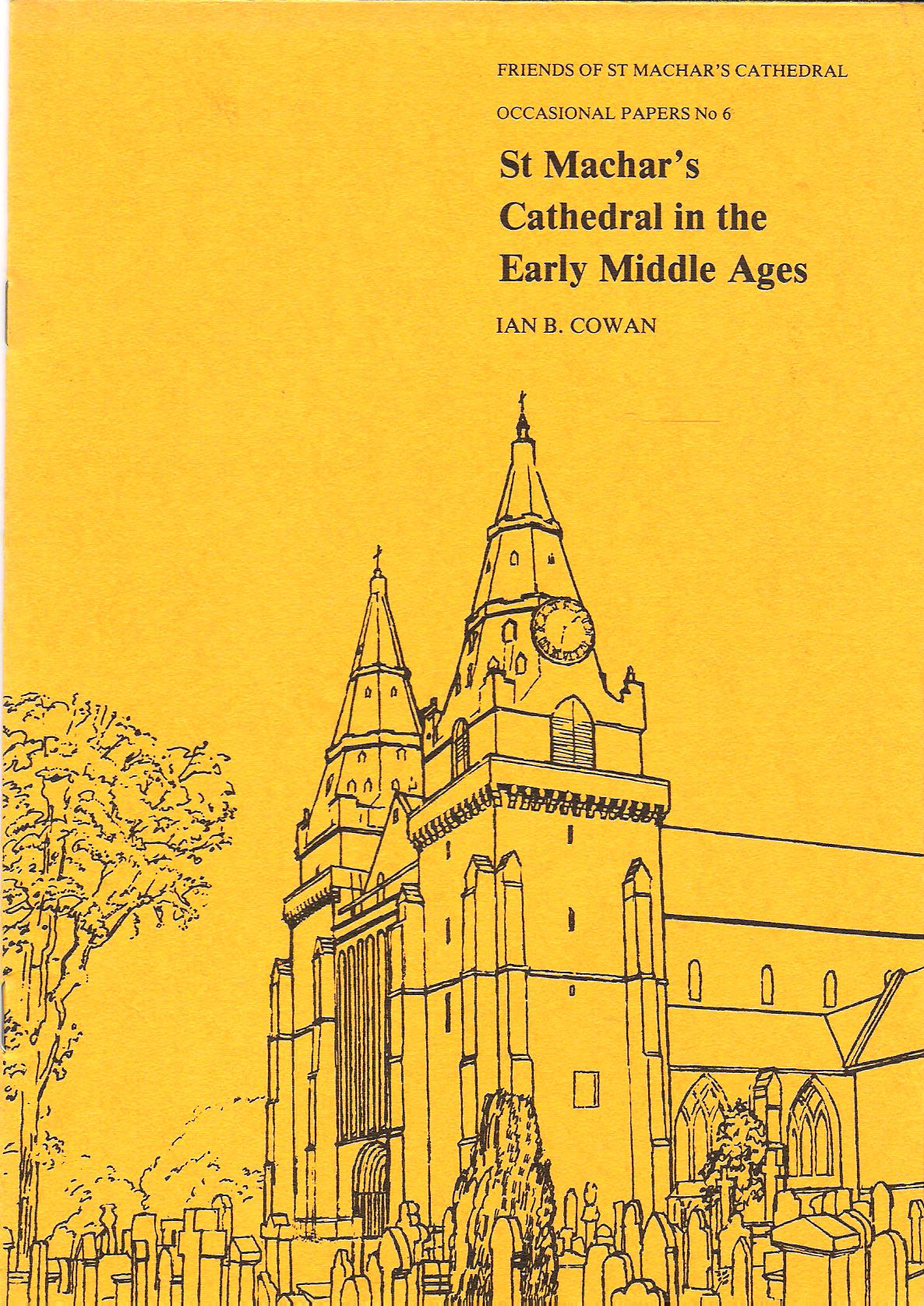 Image for St Machar's Cathedral in the Early Middle Ages: Occasional Papers No 6.