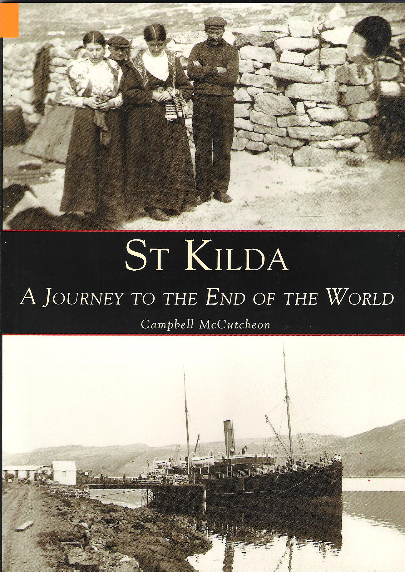 Image for St Kilda: A Journey to the End of the World.