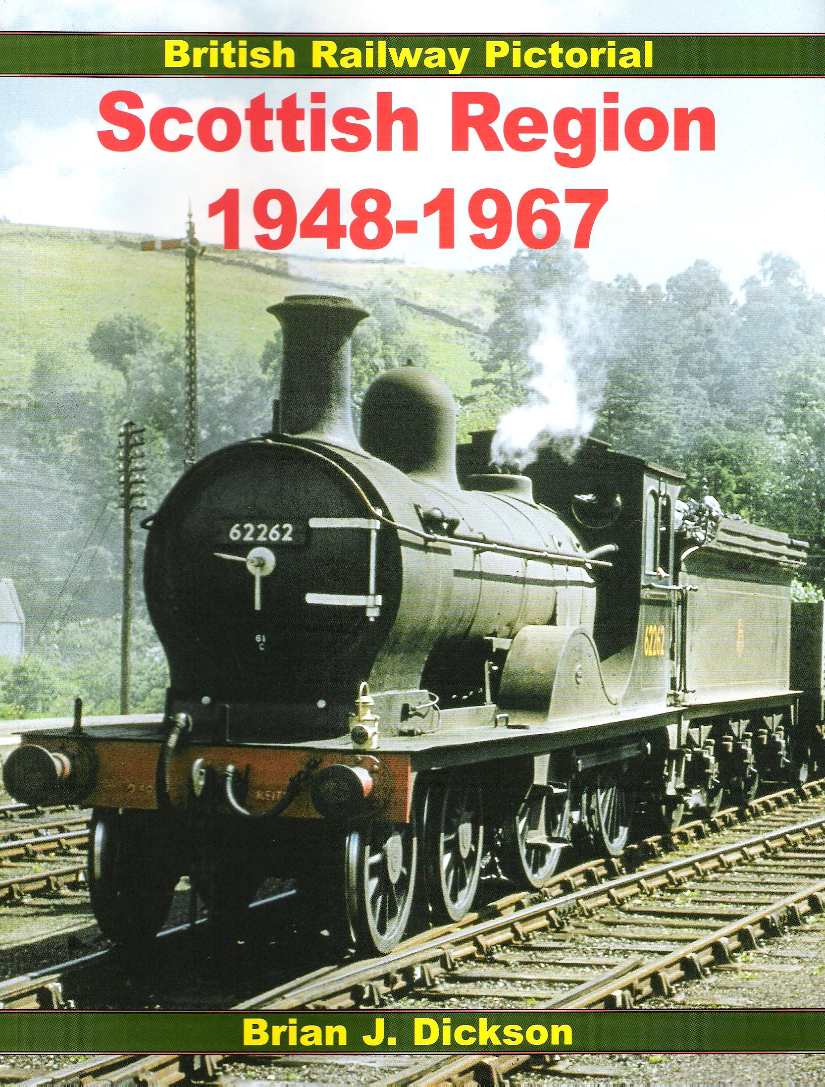 Image for British Railway Pictorial: Scottish Region 1948-1967.