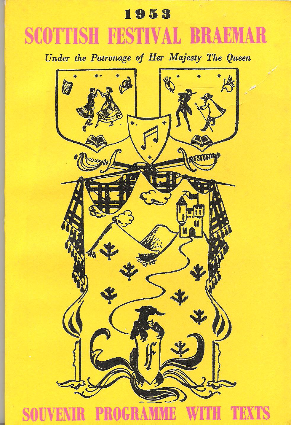Image for Scottish Festival Braemar Under the Patronage of Her Majesty the Queen: Souvenir Programme with Texts.