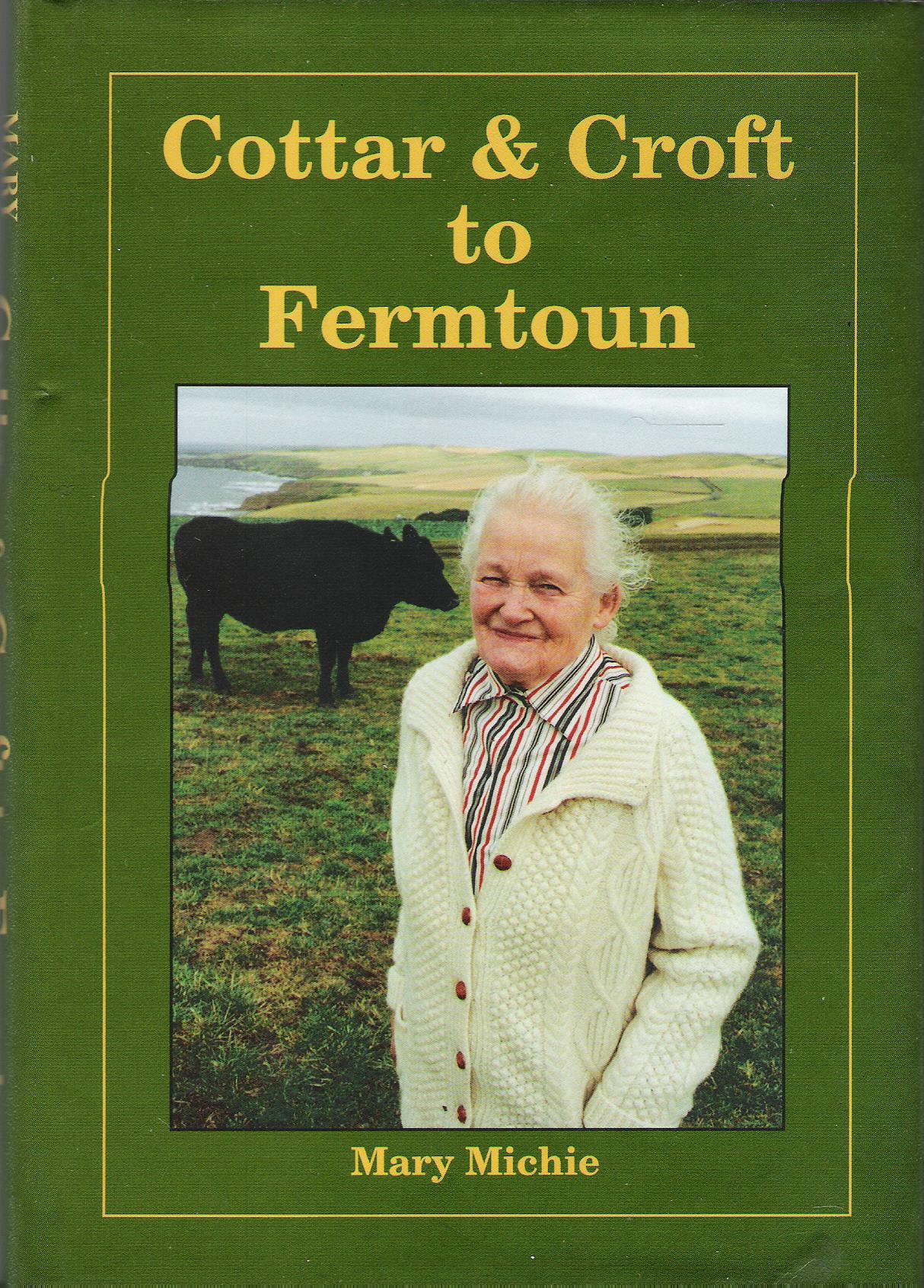 Image for Cottar & Croft to Fermtoun.