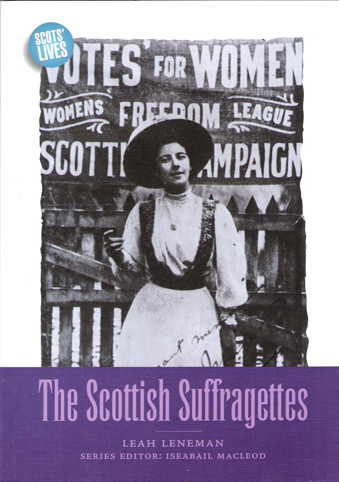 Image for The Scottish Sufragettes.