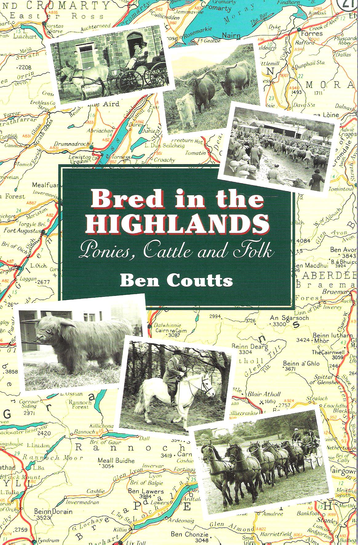 Image for Bred in the Highlands: Ponies, Cattle and Folk.