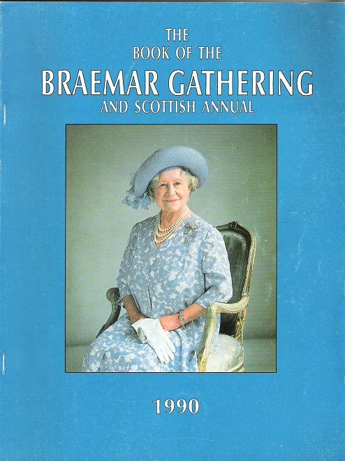 Image for The Book of the Braemar Gathering and Scottish Annual, 1990.