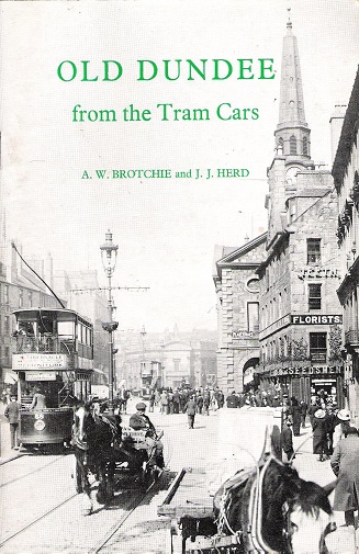 Image for Old Dundee: From the Tram Cars.