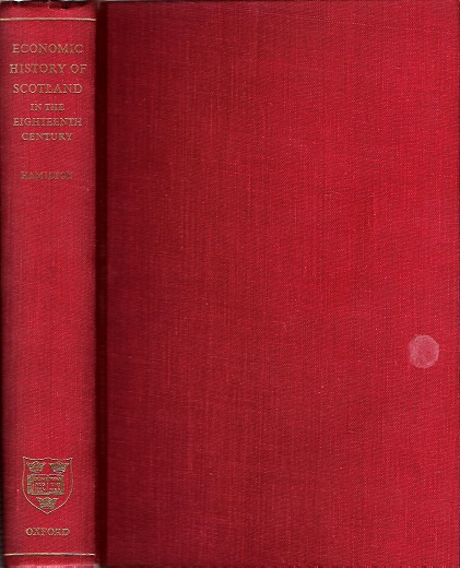 Image for Economic History of Scotland in the Eighteenth Century.