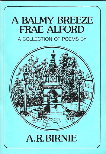 Image for A Balmy Breeze Frae Alford: a Collection of Poems.